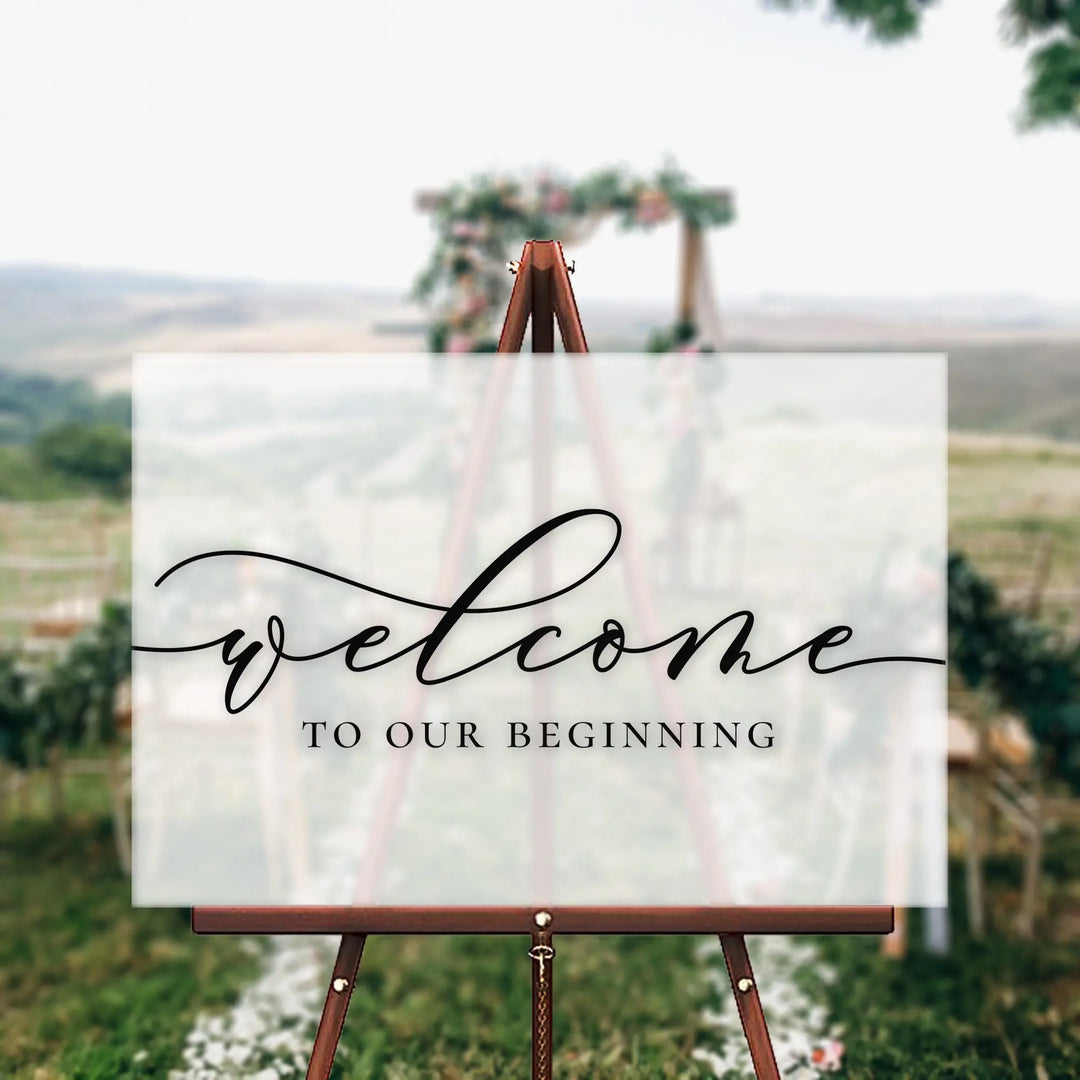 To Our Beginning Wedding Welcome Sign