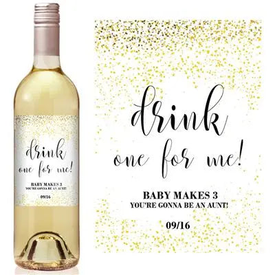 White Drink One For Me Wine Label