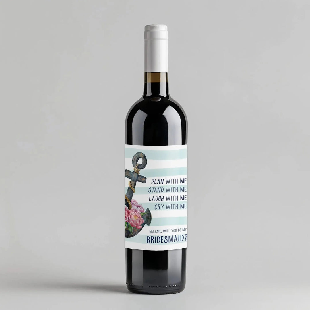 Anchor With Me Bridesmaid Wine Label - iCustomLabel