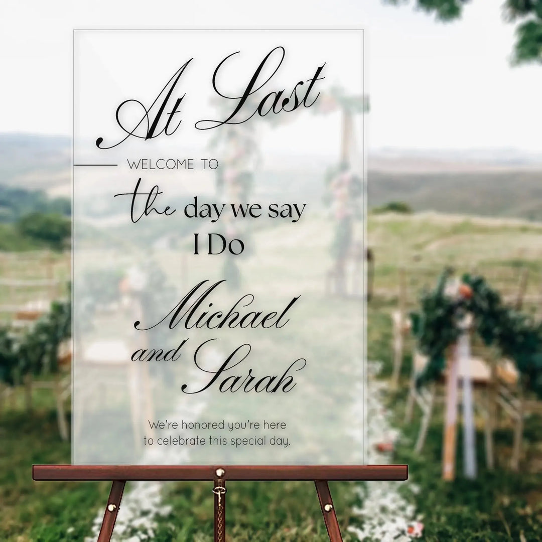 At Last Acrylic Wedding Welcome Sign - iCustomLabel