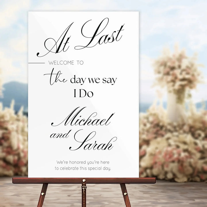 At Last Acrylic Wedding Welcome Sign - iCustomLabel