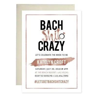 Bach Shit Crazy Bachelorette Party Invitations - iCustomLabel