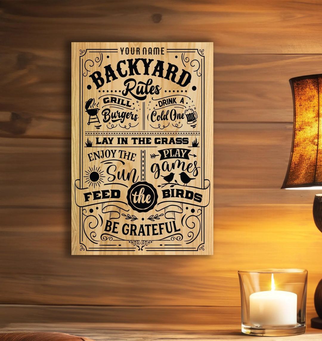 Wooden backyard rules sign with grilling, cold drinks, sun, playing games, feeding birds, and gratitude