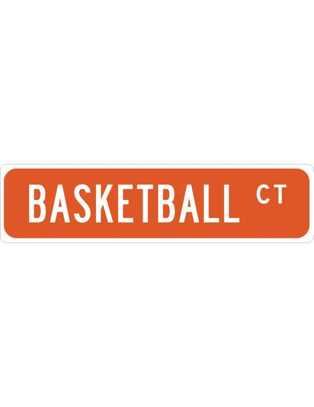 Basketball Street Sign Metal Sign - iCustomLabel