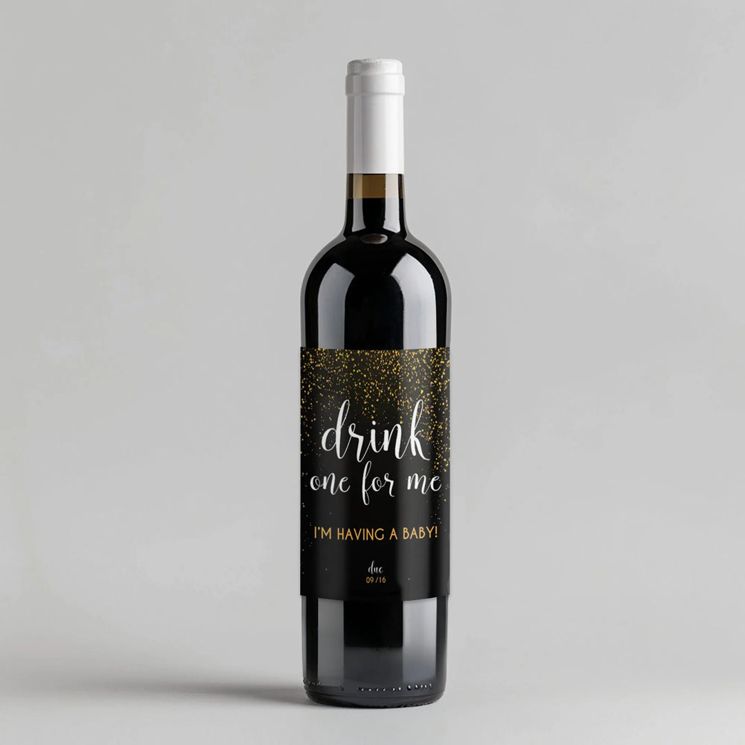 Black Drink One For Me Wine Label - iCustomLabel