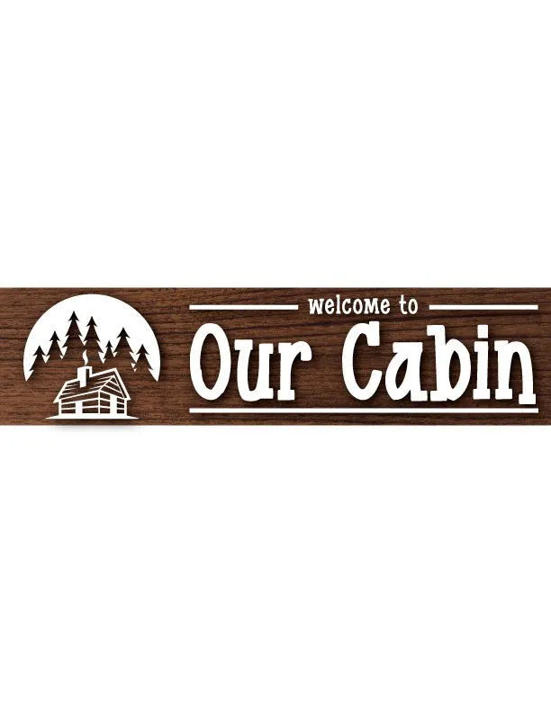 Cabin Welcome Metal Sign - iCustomLabel