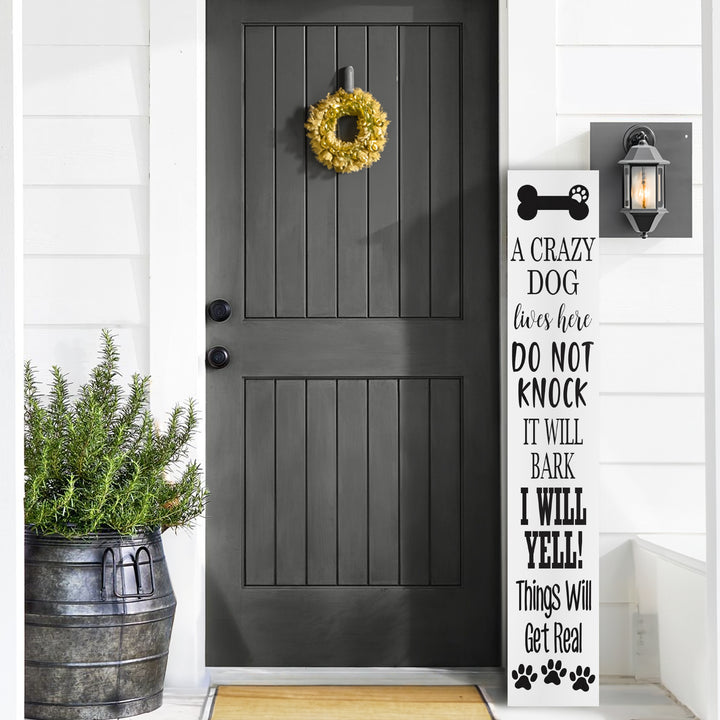 Crazy Dog Porch Leaner Welcome Sign - iCustomLabel