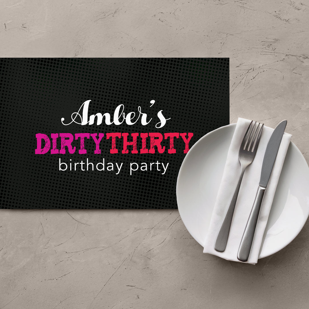 Dirty Thirty Birthday Placemats - iCustomLabel