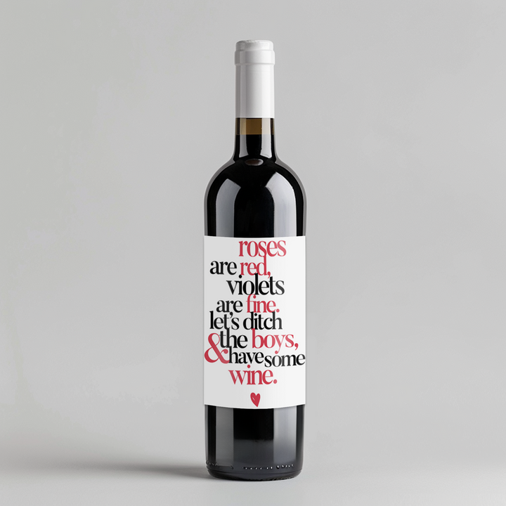 Ditch The Boys Wine Label