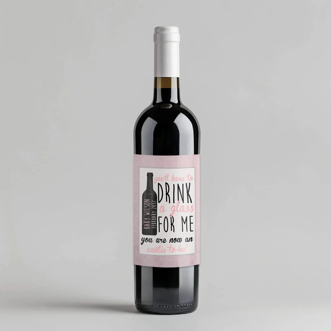 Drink A Glass Promoted to Auntie Wine Label - iCustomLabel