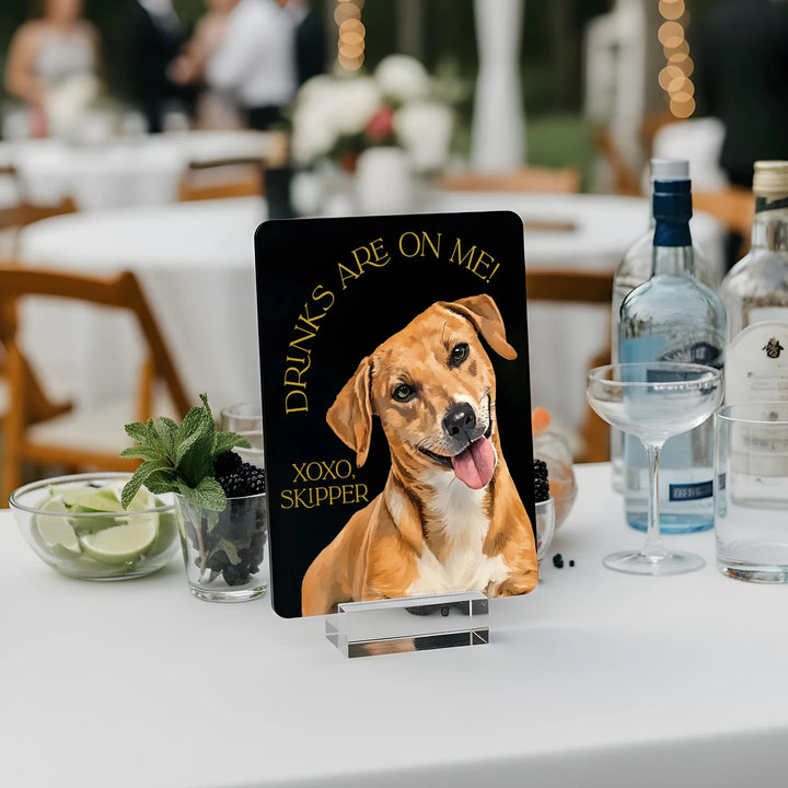 Drinks on Me Pet Wedding Bar Sign