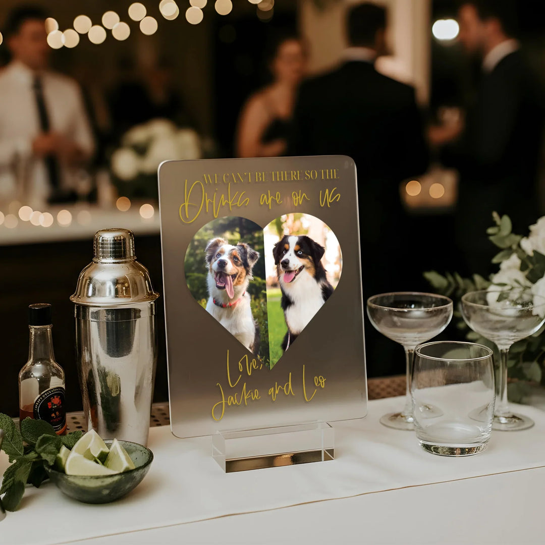 Drinks On Us Pets Wedding Bar Sign