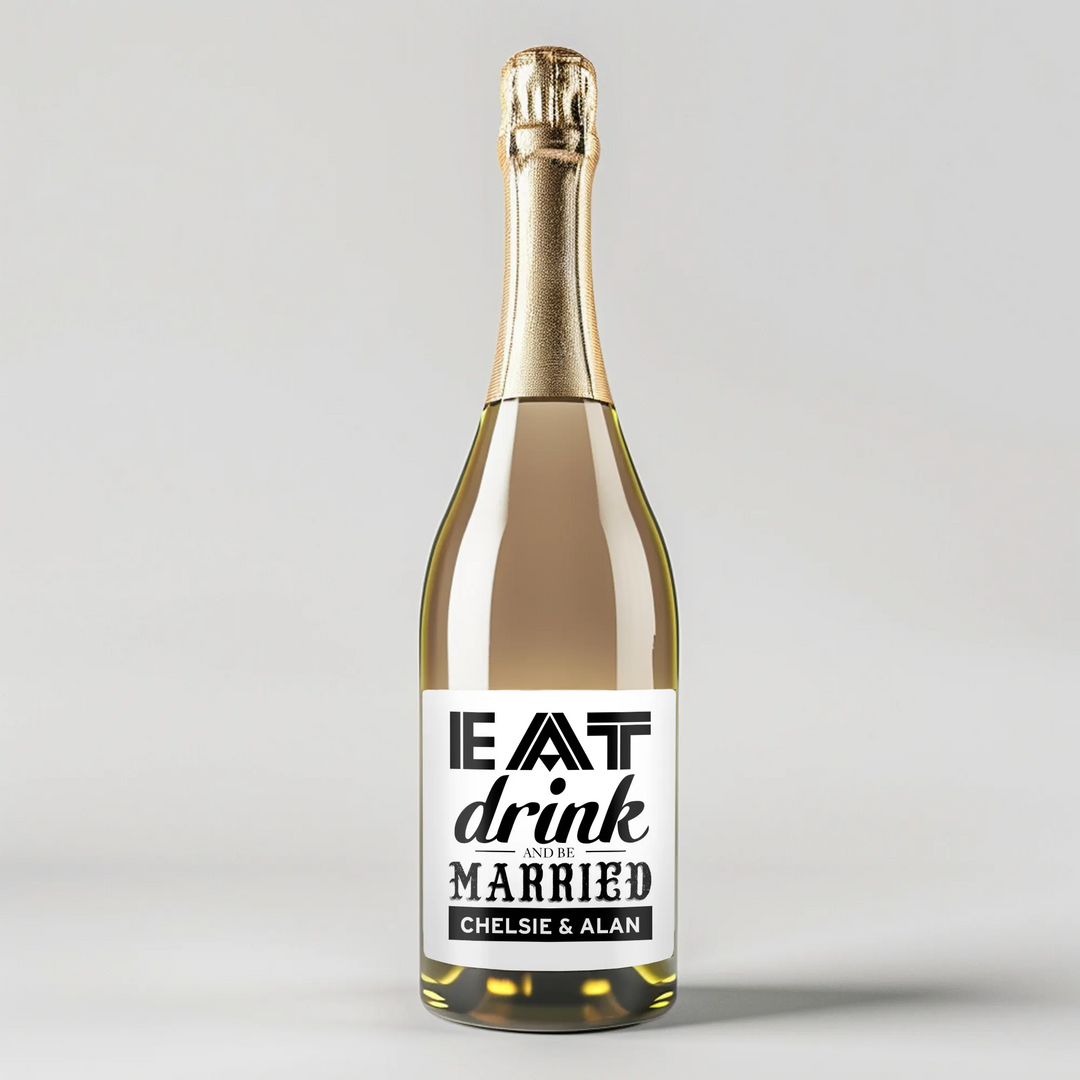 Eat Drink and Be Married Champagne Label - iCustomLabel