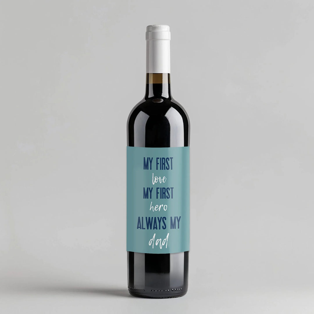 First Love Dad Wine Label - iCustomLabel