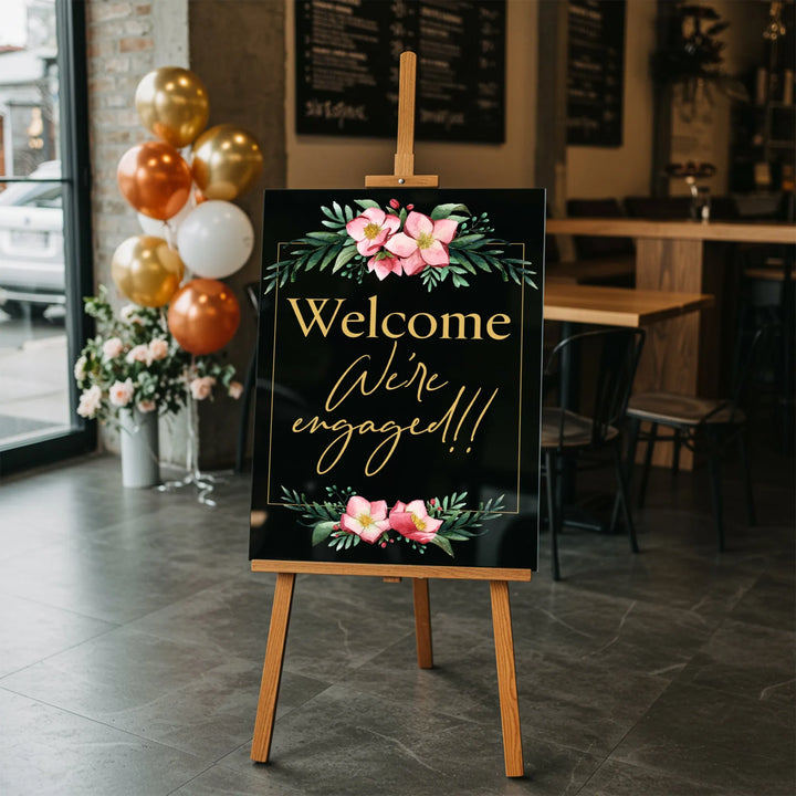Floral We're Engaged Welcome Sign - iCustomLabel