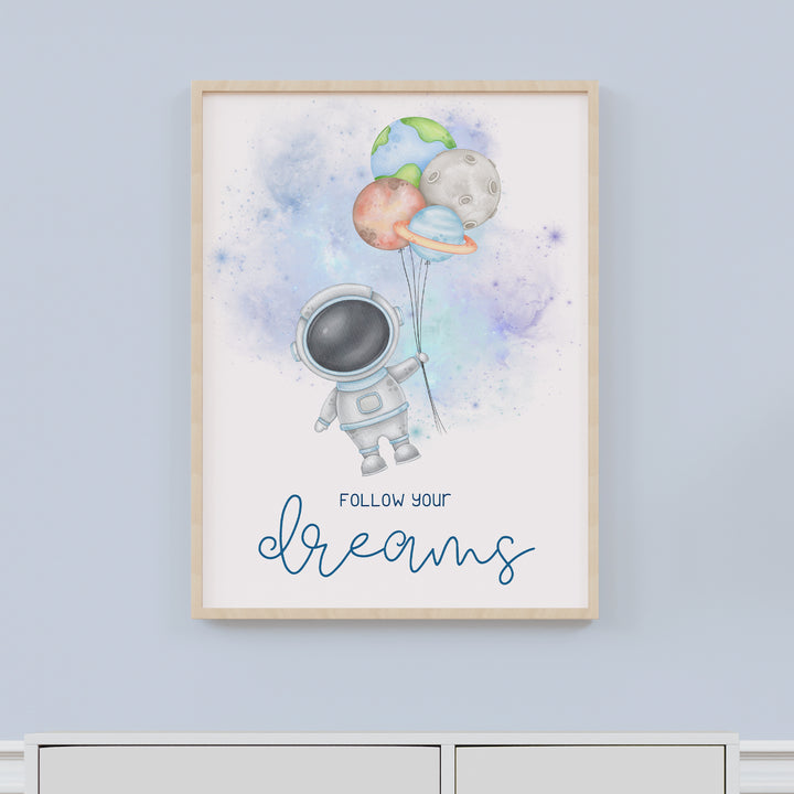 Follow Your Dreams Astronaut Nursery Poster – Kids Room Wall Art with Planets and Balloons - iCustomLabel