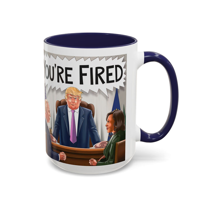 Funny Political Coffee Mug, You're Fired Trump Gift, Novelty Office Mug, Trump 2024, Political Statement Mug, Republican Gift - iCustomLabel