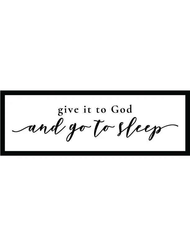 Give it to God Bedroom Wall Decor - iCustomLabel