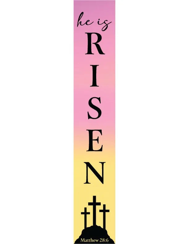 He Is Risen Porch Sign - iCustomLabel