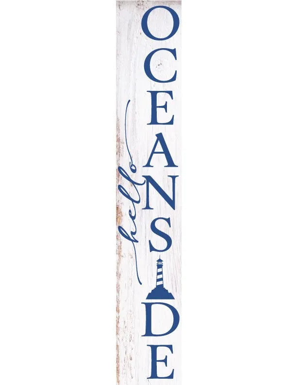 Hello Oceanside Porch Leaner Welcome Sign - iCustomLabel