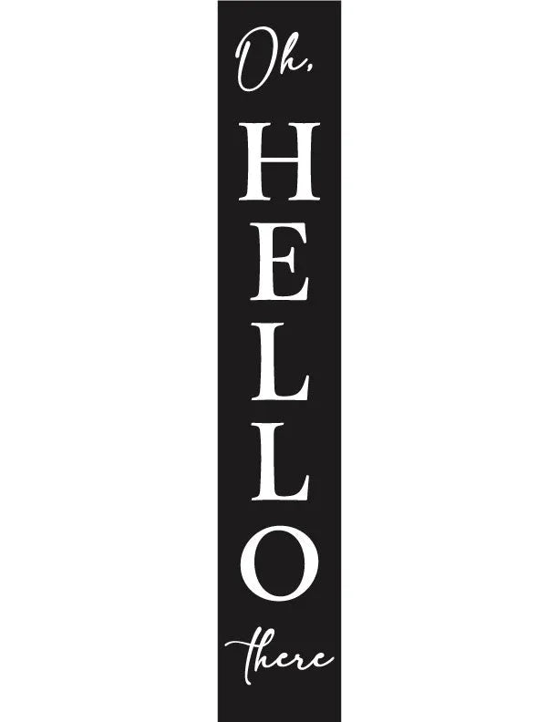 Hello There Porch Leaner Welcome Sign - iCustomLabel