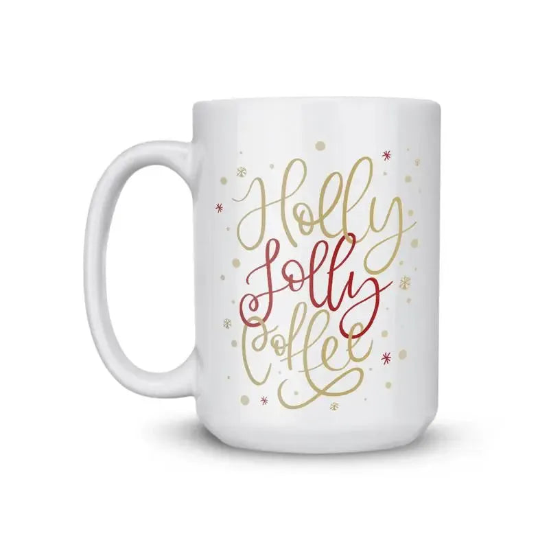 Holly Jolly Coffee Mug - iCustomLabel