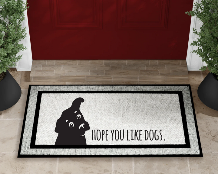 Hope You Like Dogs Welcome Mat