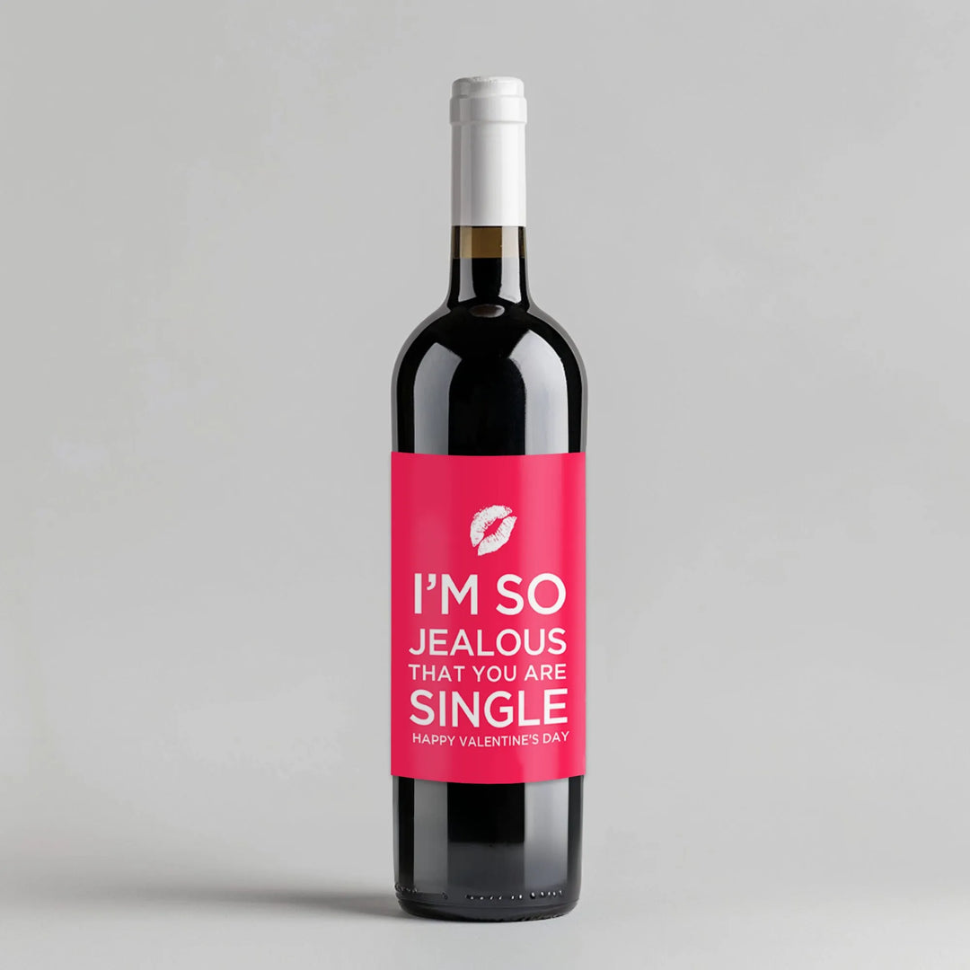 Jealous Your Single Valentine Wine Label - iCustomLabel