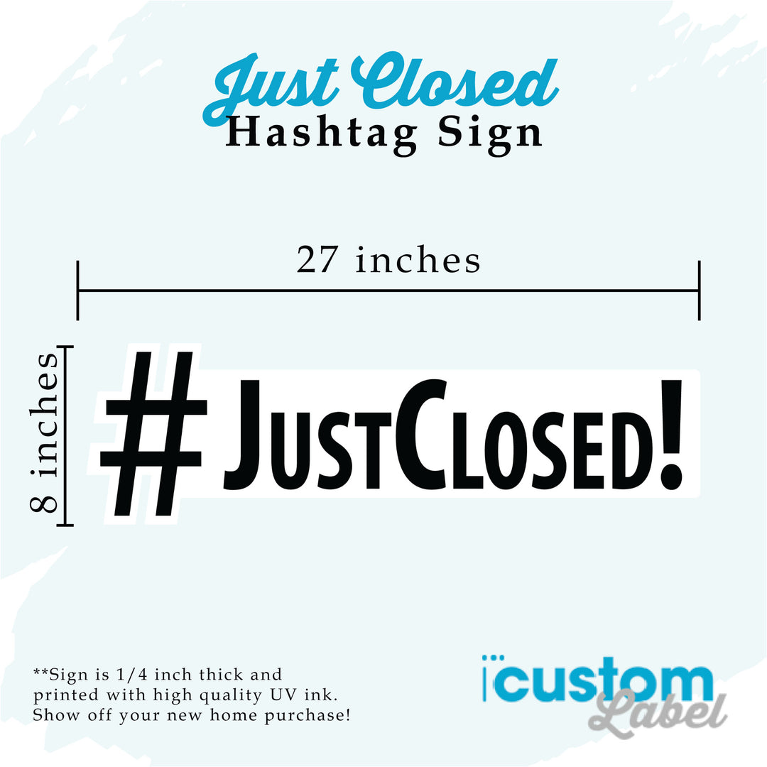 Just Closed Cutout Wood Sign