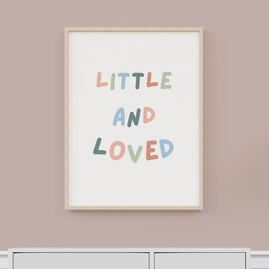 Little and Loved Nursery Poster – Colorful Kids Room Wall Art with Inspirational Quote - iCustomLabel