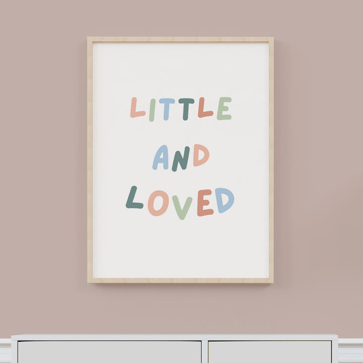 Little and Loved Nursery Poster – Colorful Kids Room Wall Art with Inspirational Quote - iCustomLabel
