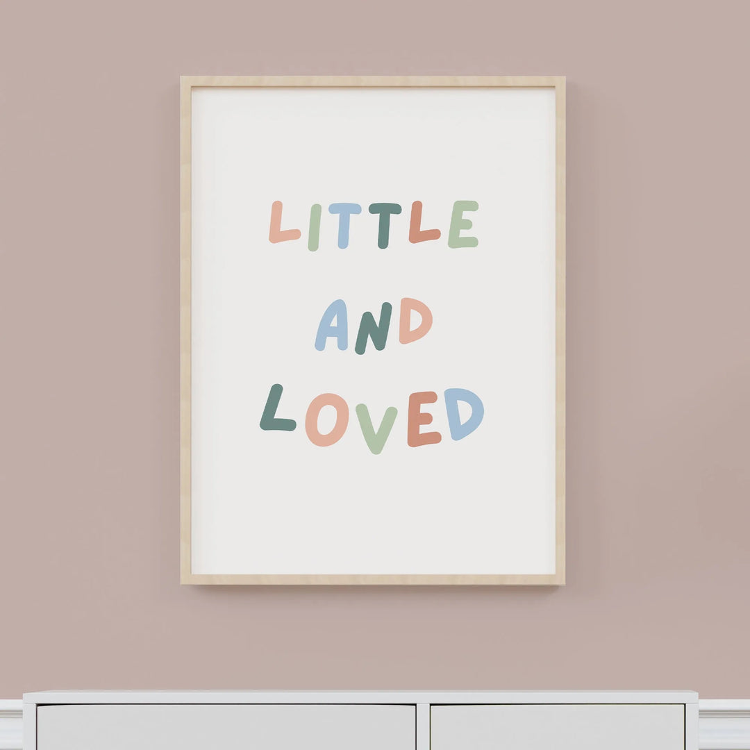 Little and Loved Nursery Poster – Colorful Kids Room Wall Art with Inspirational Quote - iCustomLabel