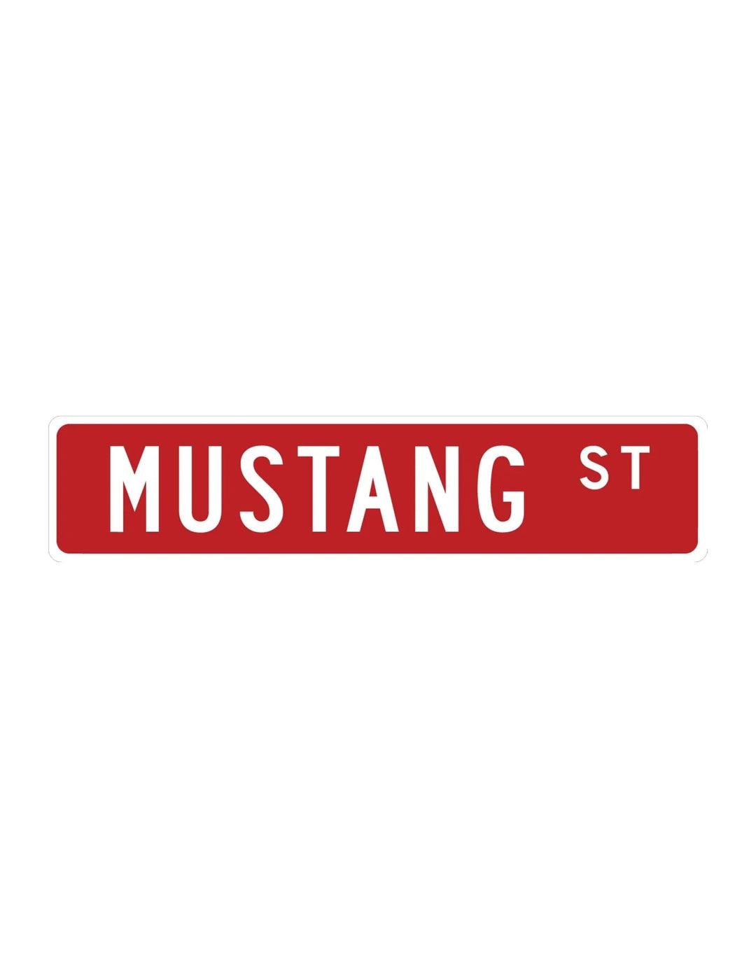 Mustang Street Sign Metal Sign - iCustomLabel