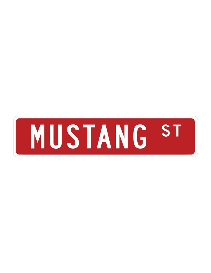 Mustang Street Sign Metal Sign