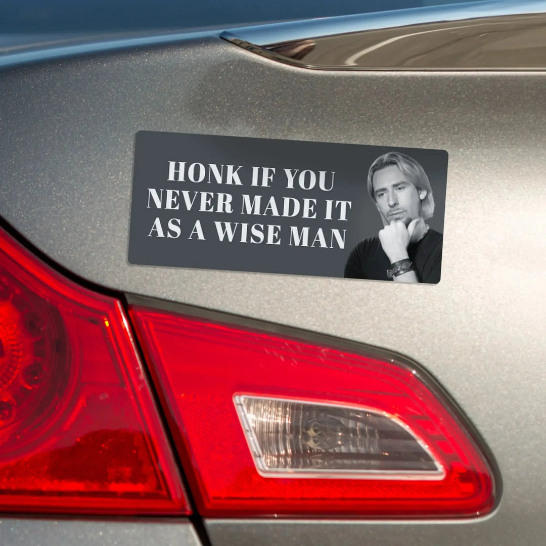 Never Made It As A Wise Man Magnet Bumper Sticker - iCustomLabel