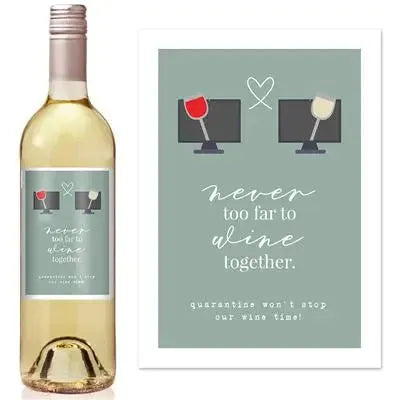 Never Too Far Wine Label - iCustomLabel