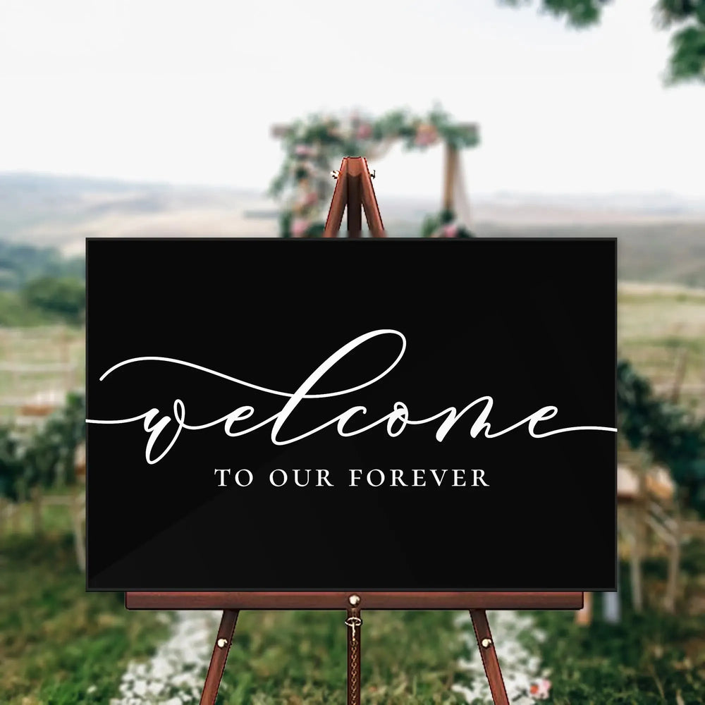 Our Forever Wedding Welcome Sign - iCustomLabel