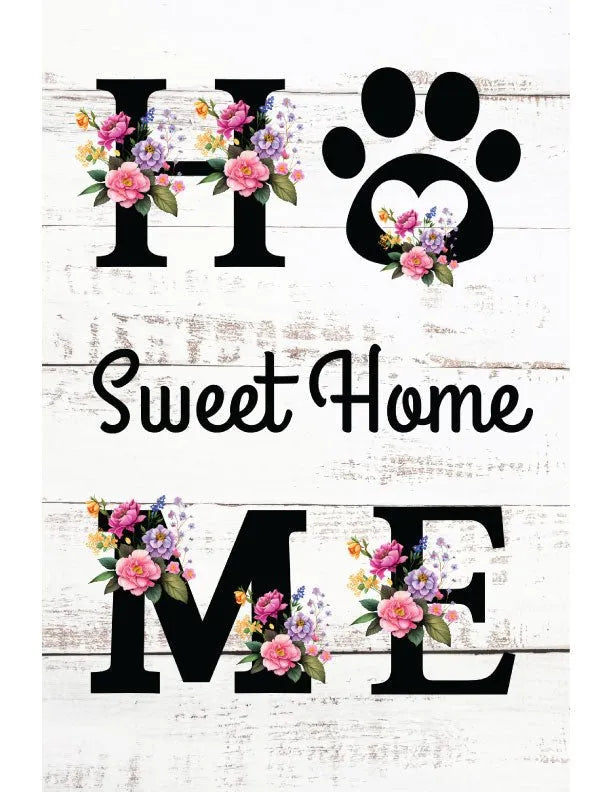 Paw Home Sweet Home Metal Garden Flag - iCustomLabel
