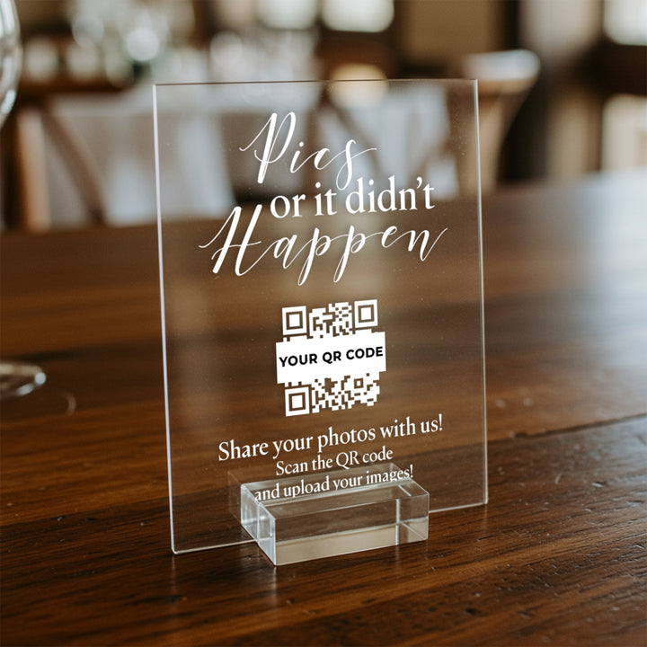 Pics Or It Didn't Happen Wedding Table Sign - iCustomLabel