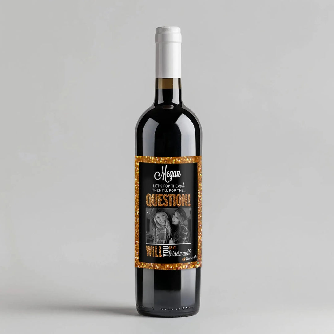 Pop The Cork Bridesmaid Wine Label - iCustomLabel