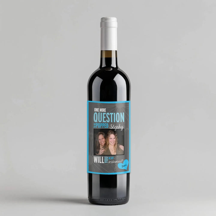 Popped Bridesmaid Wine Label - iCustomLabel