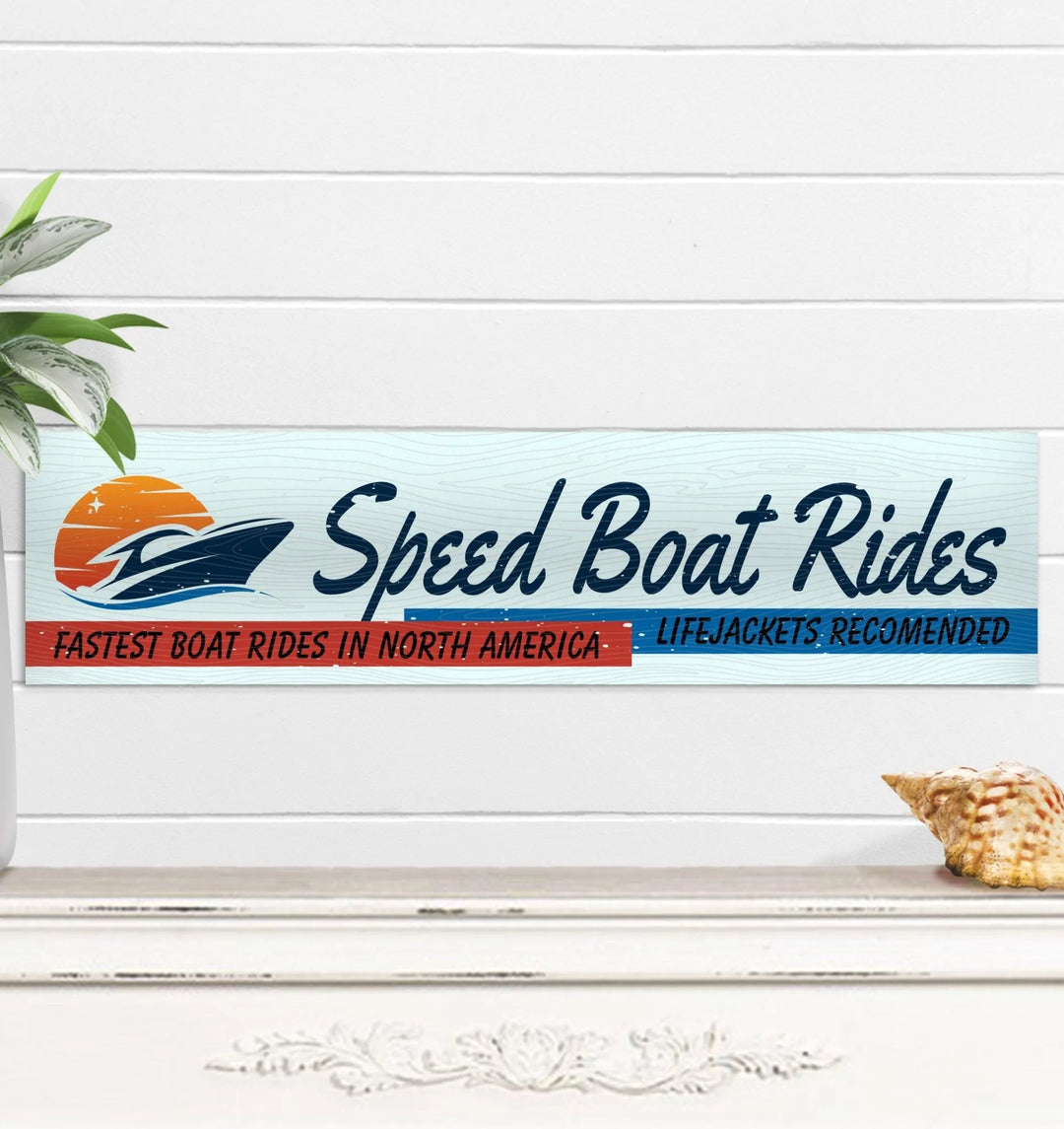 Metal sign advertising speed boat rides with sunset and boat graphic, recommending lifejackets