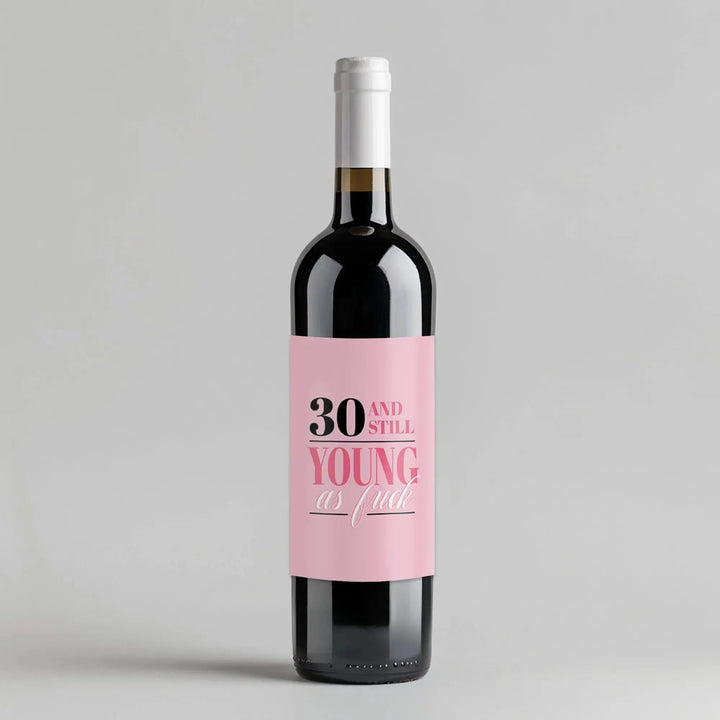 Still Young AF Birthday Wine Label - iCustomLabel