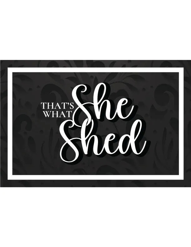 That's What She Shed Wall Decor - iCustomLabel