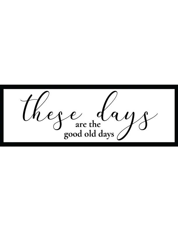 These Days Living Room Wall Decor - iCustomLabel