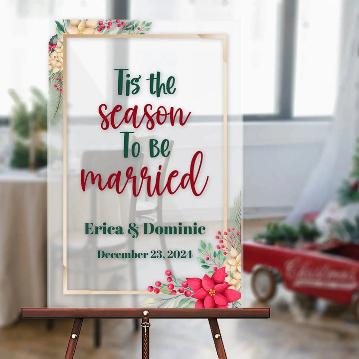 Tis The Season Wedding Welcome Sign - iCustomLabel