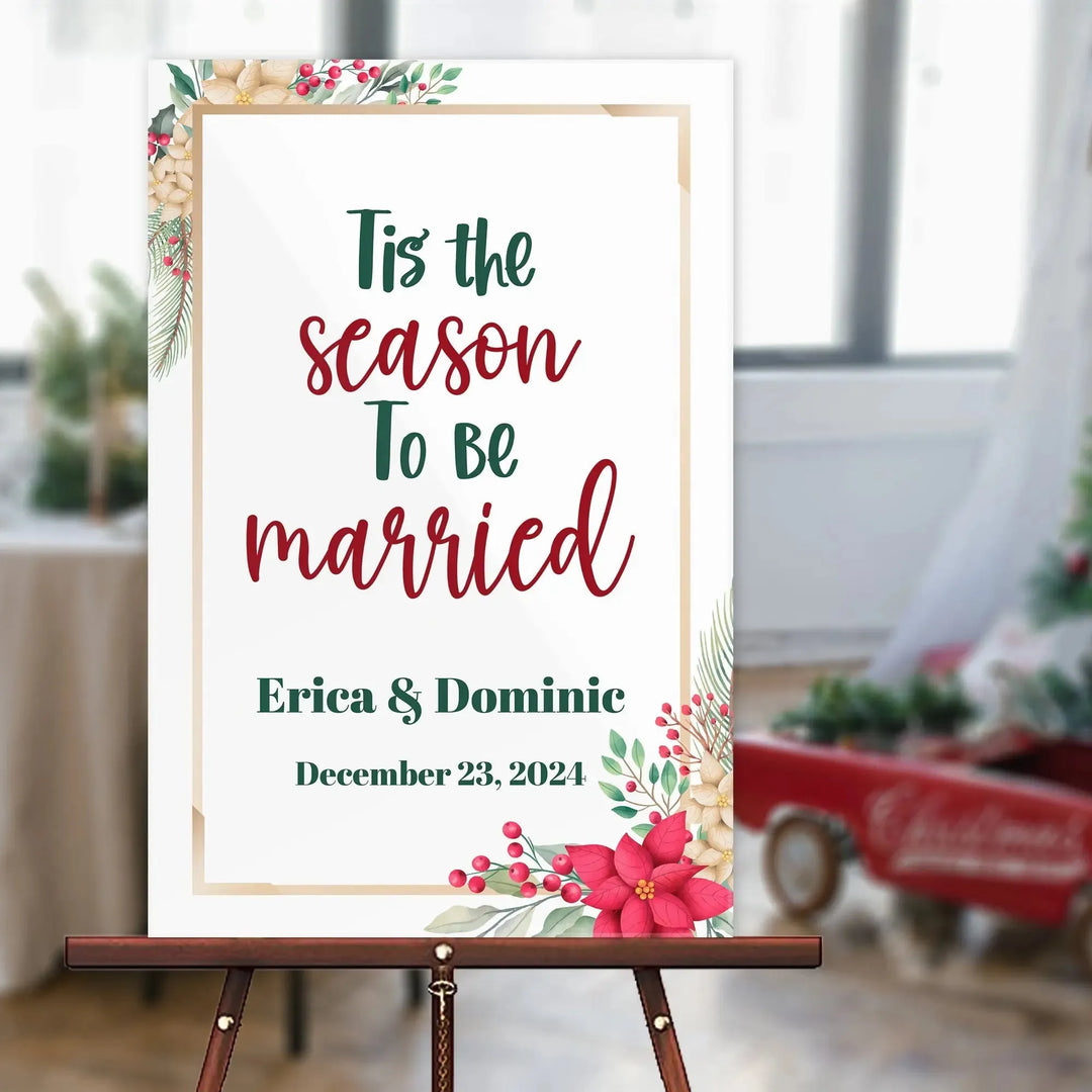 Tis The Season Wedding Welcome Sign - iCustomLabel