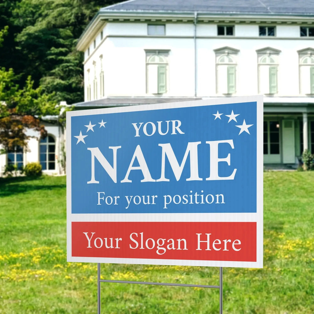 Two Tone Slogan Political Yard Signs - iCustomLabel