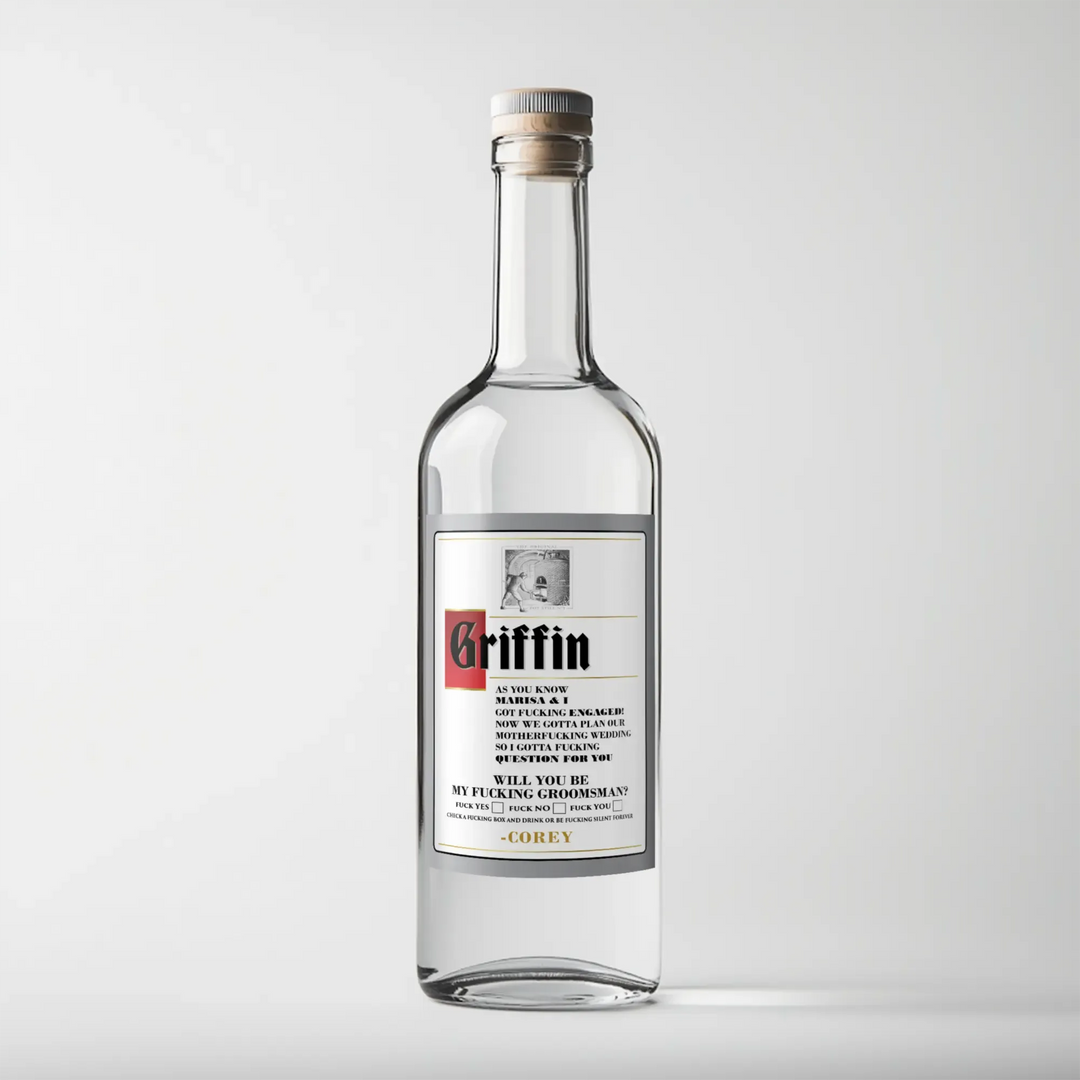 Custom vodka bottle with humorous groomsman liquor label, white background, Griffin text.