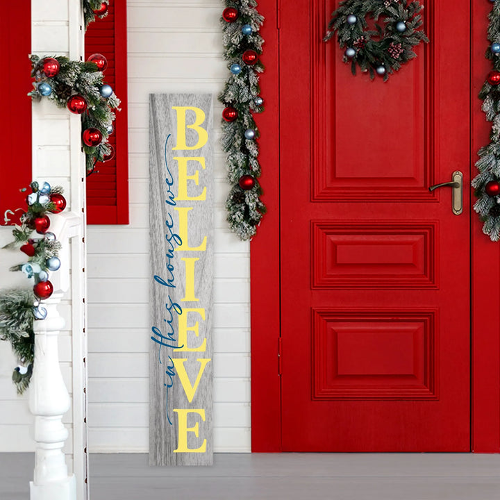We Believe Christmas Porch Sign - iCustomLabel